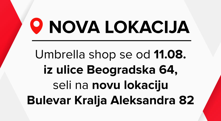 Umbrella shop u Beogradskoj ulici se seli na novu lokaciju!